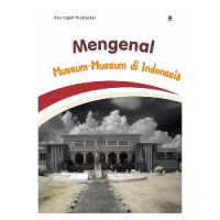 Image of Mengenal Museum-Museum di Indonesia