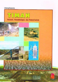 Image of TIMAH Potensi, Penambangan, dan Pemanfaatan