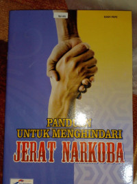 Image of PANDUAN UNTUK MENGHINDARI JERAT NARKOBA