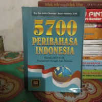 Image of 5700 Peribahasa Indonesia Untuk SLTP, SLTA, Perguruan Tinggi, dan Umum