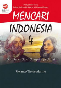 Image of Mencari indonesia 4:dari raden saleh sampai ayu utami