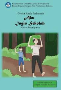 Image of Aku Ingin Sekolah