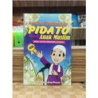 Image of Aneka Bimbingan Pidato untuk Anak Muslim