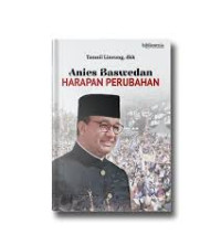 Image of Anies Baswedan: Harapan Perubahan