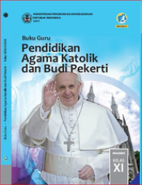 Image of Buku Guru - Pendidikan Agama Katolik dan Budi Pekerti Kelas XI