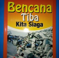 Image of Bencana Tiba Kita Siaga