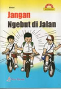 Image of Jangan Ngebut di Jalan