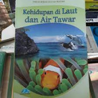 Image of Kehidupan di Laut dan Air Tawar