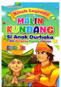 Image of Kisah Legenda Malin Kundang Si Anak Durhaka dan Dongeng Populer Lainnya