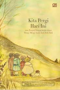 Image of Kita Pergi Hari ini