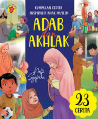 Image of Kumpulan Cerita Inspiratif Anak Muslim; Adab dan Akhklak