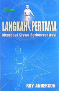 Image of Langkah Pertama Membuat Siswa Berkonsentrasi