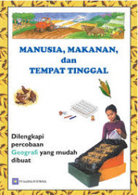 Image of Manusia, Makanan, dan Tempat Tinggal