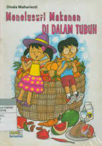 Image of Menelusuri Makanan di dalam Tubuh