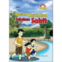 Image of Menjaga Kesehatan Sebelum Sakit