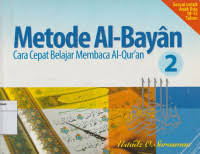 Image of Metode Al-Bayan Cara Cepat Belajar Membaca Al-Qur'an Jilid 2