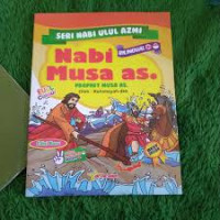 Image of Seri Nabi Ulul Azmi : Nabi Musa as.