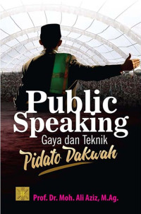 Image of PUBLIC Speaking Gaya  Dan Teknik Pidato Dakwah
