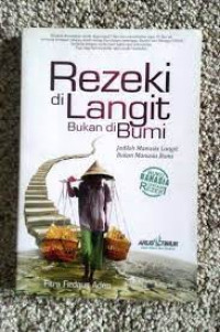Image of Rezeki di Langit Bukan di Bumi