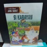 Image of Cerita Rakyat Jawa Barat : Si Kabayan dan Si Itok Mengusir Hantu
