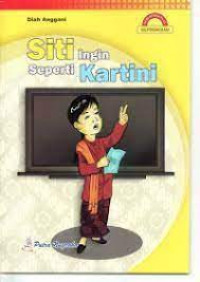 Image of Siti Ingin Seperti Kartini