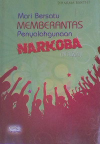 Image of Mari Bersatu Memberantas Penyalahgunaan Narkoba (NAZA)