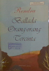 Image of Rendra Ballada Orang-orang Tercinta