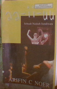 Image of aa-ii-uu Sebuah Naskah Sandiwara