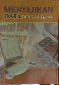 Image of menyajikan data dengan tepat