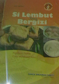 Image of Si Lembut yang Bergizi