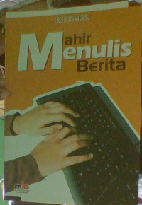 Image of Mahir menulis berita