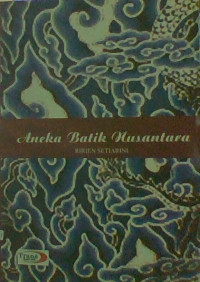 Image of Aneka Batik Nusantara