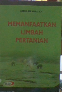 Image of Memanfaatkan Limbah Pertanian