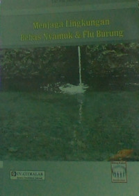 Image of Menjaga Lingkungan Bebas NYamuk & Flu Burung