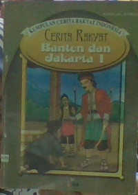 Image of Kumpulan Cerita Rakyat Indonesia Banten dan Jakarta 1