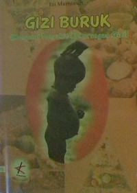 Image of Gizi Buruk : Menghenal Penyakit Kekurangn Gizi