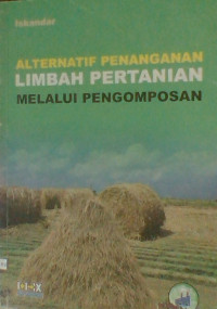 Image of Alternatif Penanganan Limbah Pertanian 