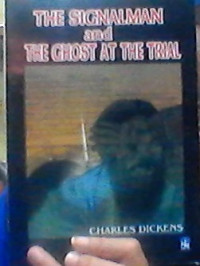 Image of The Signalman and The Ghost At The Trial