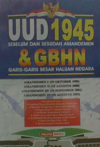 Image of UUD 1945 Sebelum dan Sesudah Amandemen & GBHN Garis-Garis Besar Haluan Negara