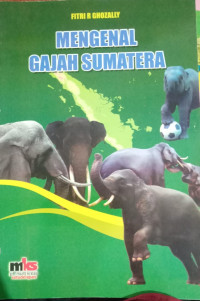 Image of Mengenal Gajah Sumatera