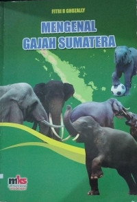 Image of MENGENAL GAJAH SUMATER