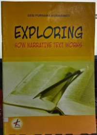 Image of Exploring How Narrative Text Works