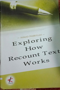 Image of Exploring How Recount Text Works