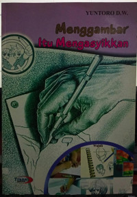 Image of Menggambar Itu Mengasyikkan