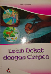 Image of Lebih dekat dengan cerpen