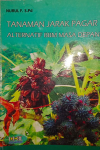 Image of Tanaman Jarak Pagar Alternatif BBM Masa Depan