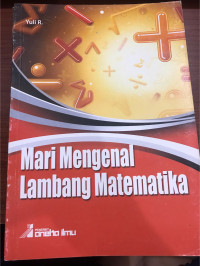 Image of MARI MENGENAL LAMBANG MATEMATIKA