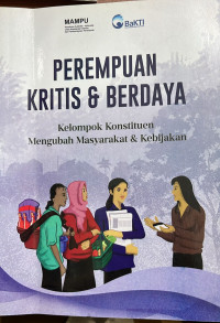 Image of PEREMPUAN KRITIS & BERDAYA (Kelompok Konstituen Mengubah Masyarakat & Kebijakan)
