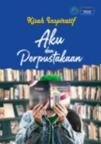 Image of Kisah inspiratif aku dan perpustakaan