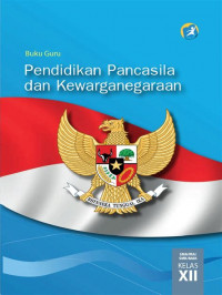 Image of Buku Guru - Pendidikan pancasila Dan Kewarganegaraan Kelas XII